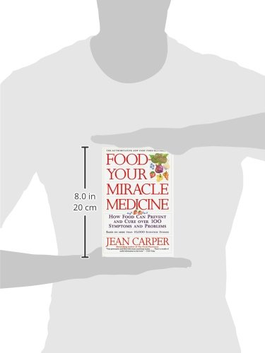 Food--Your Miracle Medicine - Image 3